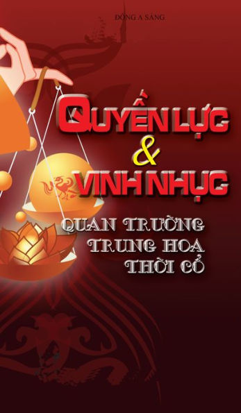 Quyen luc va vinh nhuc quan truong Trung Hoa thoi co.