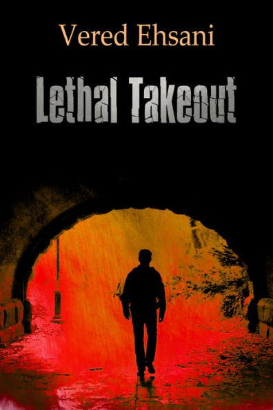 Lethal Takeout (The Ghost Post, #1)