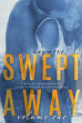 Swept Away, Volume 1