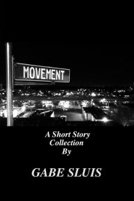 Title: Movement, Author: Gabe Sluis