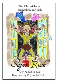 Title: Sugar Rush, Author: Victoria Kelly-Clark