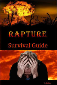 Title: Rapture Survival Guide, Author: Linda Bohm