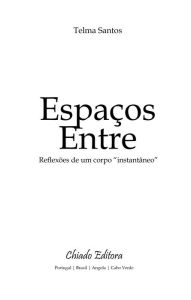 Title: Espaços Entre, Author: Ujju Aggarwal