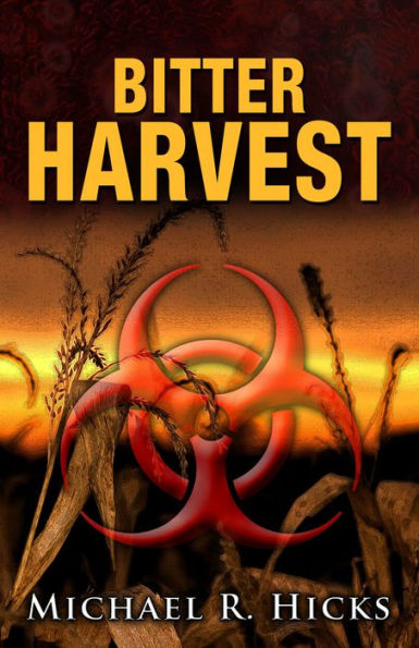 Bitter Harvest (Harvest Trilogy, Book 2)