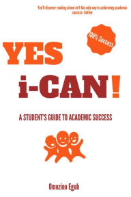 Title: Yes I Can, Author: Omozino Eguh