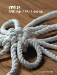 Title: Yesus: Sebuah Perkenalan, Author: Lifewords