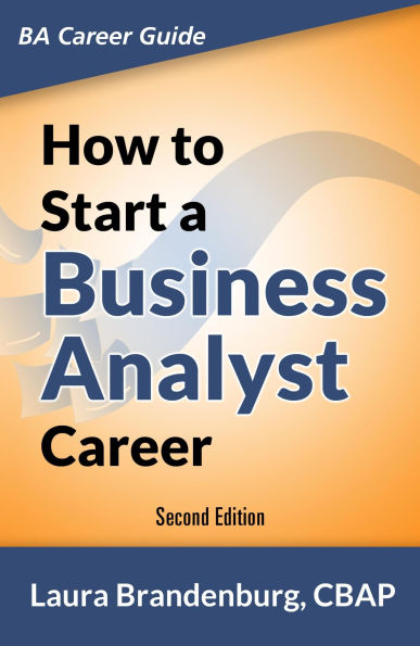How to Start a Business Analyst Career