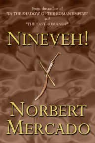 Title: Nineveh!, Author: Norbert Mercado