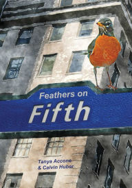 Title: Feathers on Fifth, Author: Tanya Accone