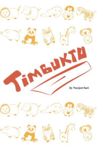 Title: Timbuktu, Author: Navjeet Suri