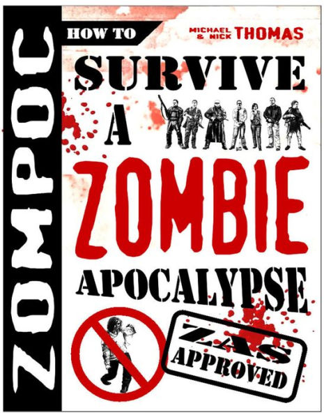 ZOMPOC: How to Survive a Zombie Apocalypse