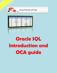 Title: Oracle SQL Introduction & OCA guide, Author: Oraclesql-plsql