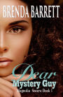 Dear Mystery Guy (Magnolia Sisters Book 1)