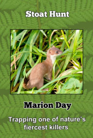 Title: Stoat Hunt, Author: Marion Day