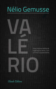 Title: Valério, Author: Nélio Gemusse