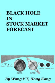 Title: Black Hole in Stock Market Forecast, Author: Wong Y T