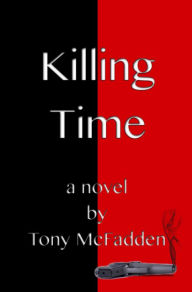 Title: Killing Time, Author: Tony McFadden