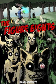 Title: The Figure Eights, Author: Wendi Whitsett