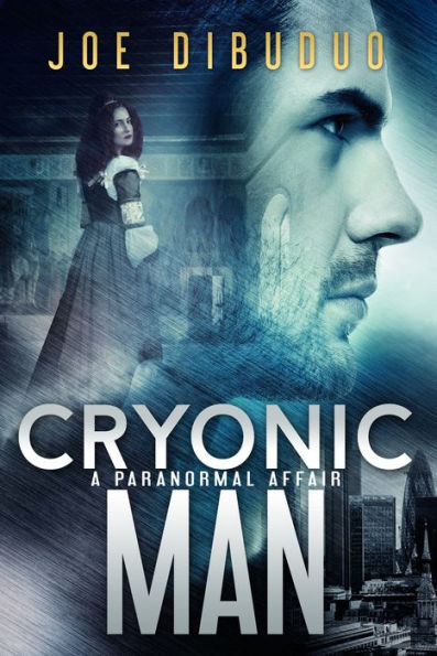 Cryonic Man: A Paranormal Affair