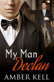 Title: My Man Declan, Author: Amber Kell