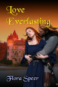 Title: Love Everlasting, Author: Flora Speer