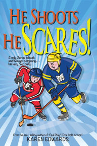 Title: He Shoots, He Scares, Author: Karen Edwards