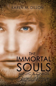 Title: Guardian Vampire: The Immortal Souls, Magic & Chaos, Author: Karen M. Dillon