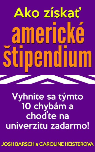 Ako ziskat americke stipendium: Vyhnite sa tymto 10 chybam a chodte na univerzitu zadarmo!