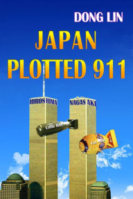 Title: Japan Plotted 911, Author: Dong Lin