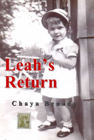 Title: Leah's Return, Author: Chaya Benady