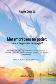 Title: Metamorfoses no Poder, Author: Paulo Duarte