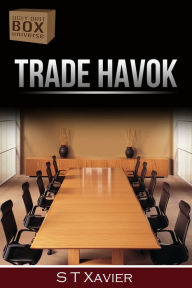 Title: Trade Havok, Author: S T Xavier