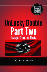 Title: UnLucky Double Part Two, Author: Darryl Breland