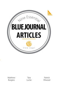 Title: The Nine Essential Blue Journal Articles, Author: Matthew Burgess
