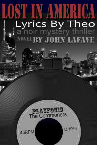 Title: Lost in America / Lyrics by Theo, Author: John LaFave