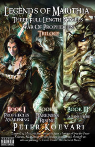 Title: Legends of Marithia: War Of Prophecies (3 Full Novel Box Set), Author: Peter Koevari