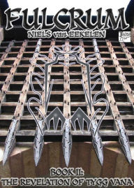Fulcrum, Book 1: The Rot Has Set In by Niels van Eekelen | NOOK Book (eBook) | Barnes & Noble®