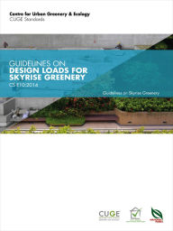 Title: CS E10:2014: Guidelines on Design Loads for Skyrise Greenery, Author: Centre for Urban Greenery & Ecology