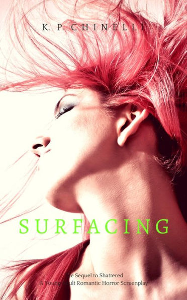 Surfacing: A Young Adult Romantic Horror Screenplay