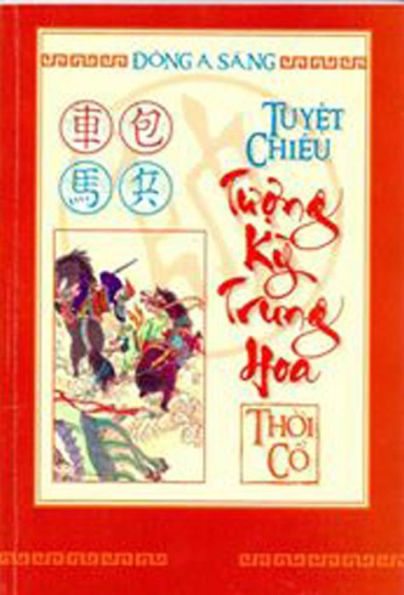 Tuyet chieu Tuong ky Trung Hoa: thoi co