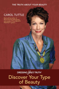 Title: Discover Your Type of Beauty, Author: Carol Tuttle