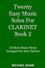 Twenty Easy Music Solos For Clarinet Book 2