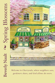 Title: Spring Blossoms, Author: Beverly Nault