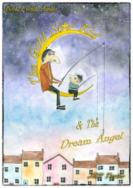 Title: The Gold Star Kid & The Dream Angel (Includes MP3 audio book), Author: JRP Taylor