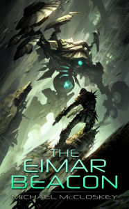 Title: The Eimar Beacon, Author: Michael McCloskey