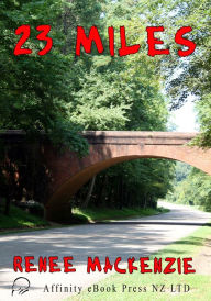 Title: 23 Miles, Author: Renee Mackenzie