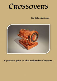 Title: Crossovers: with free spreadsheet and workbook., Author: Michael MacLeod