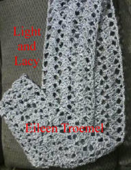 Title: Light and Lacy, Author: Eileen Troemel