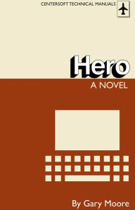 Title: Hero, Author: Gary Moore