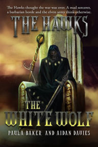 Title: The White Wolf, Author: Paula Baker